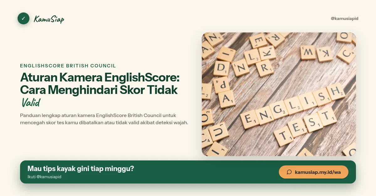 Aturan Kamera EnglishScore: Cara Menghindari Skor Tidak Valid