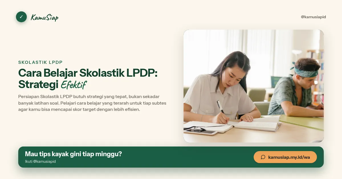 Cara Belajar Skolastik LPDP: Strategi Efektif