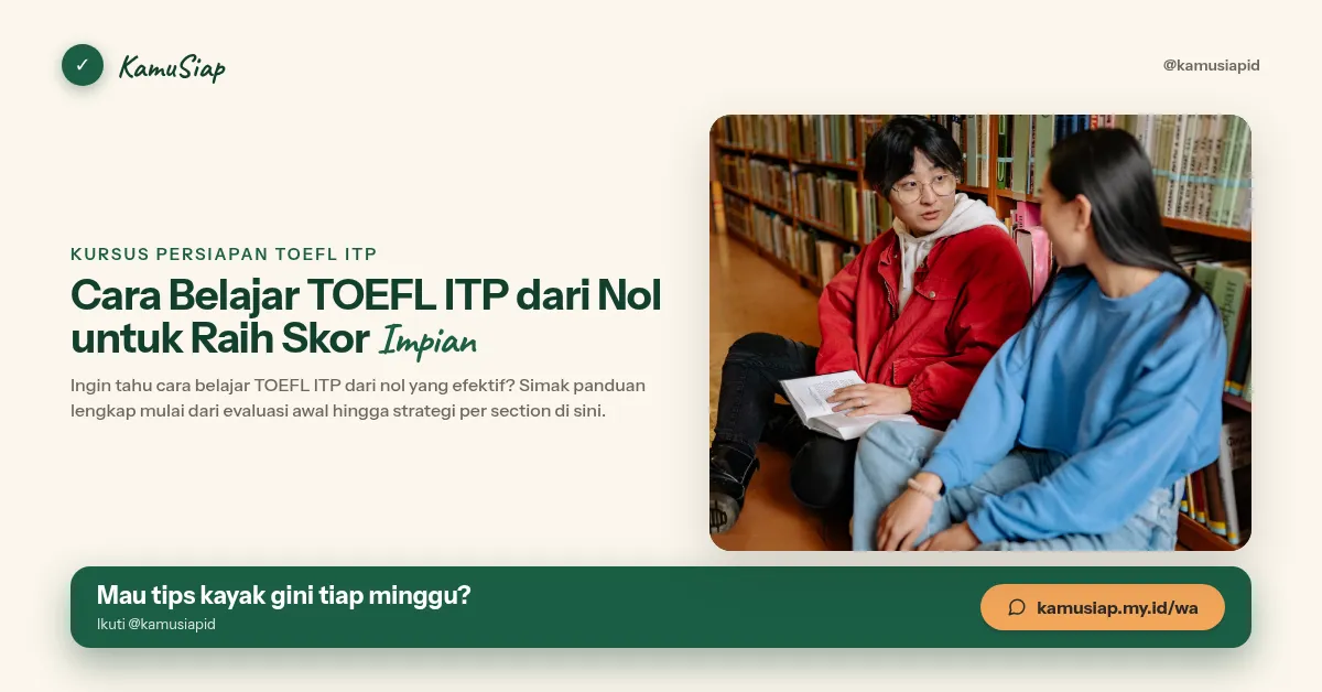 Cara Belajar TOEFL ITP dari Nol untuk Raih Skor Impian