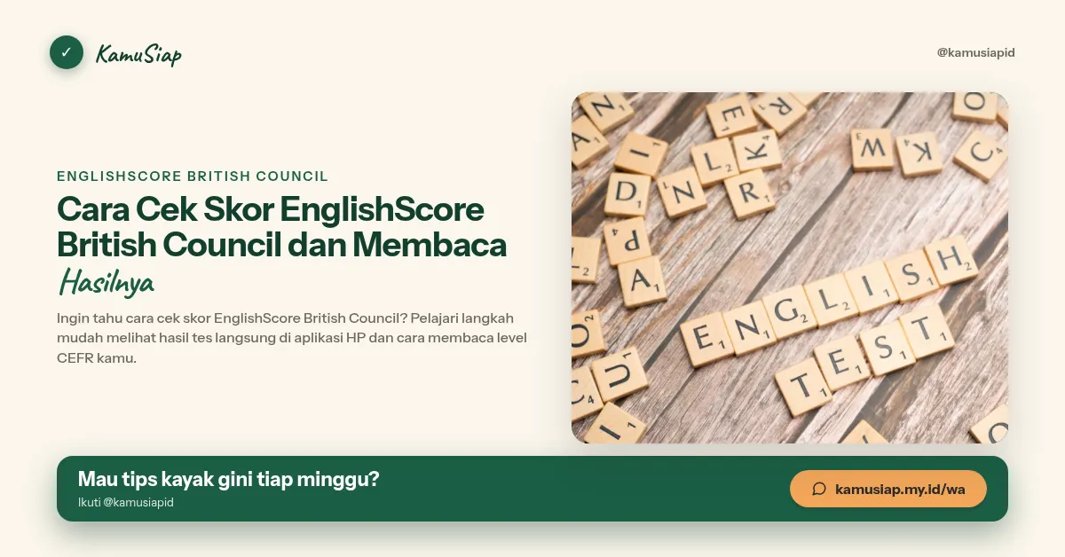 Cara Cek Skor EnglishScore British Council dan Membaca Hasilnya