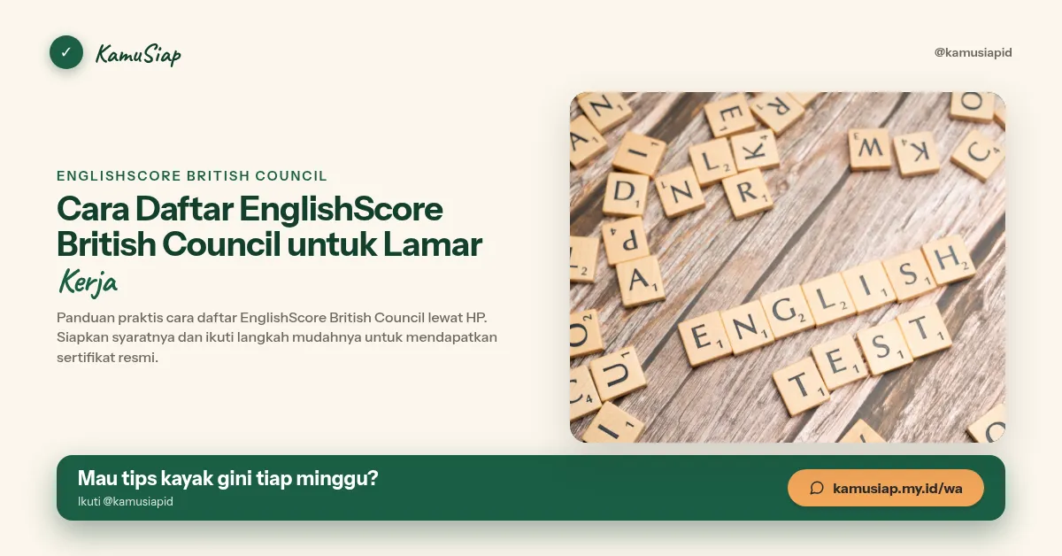 Cara Daftar EnglishScore British Council untuk Lamar Kerja