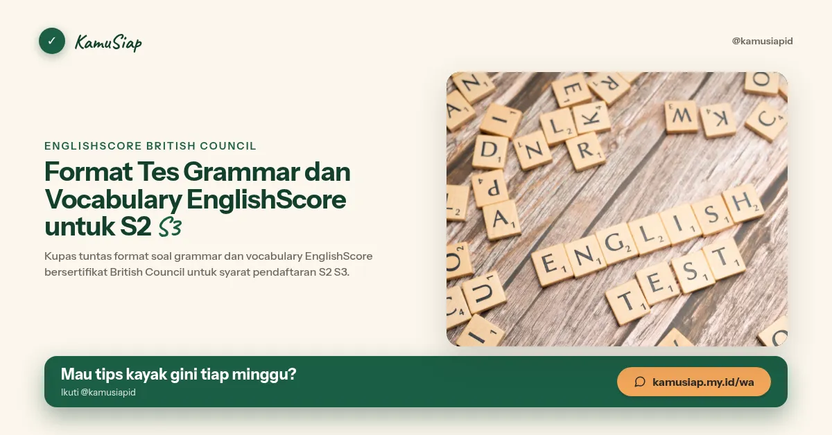Format Tes Grammar dan Vocabulary EnglishScore untuk S2 S3