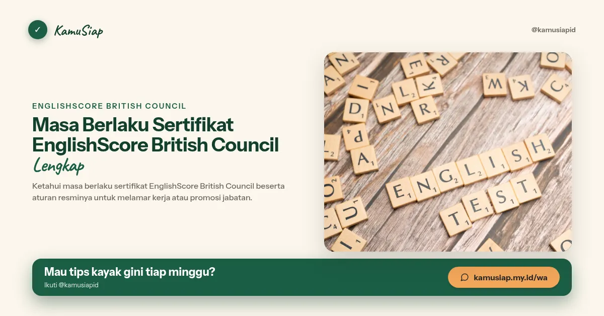 Masa Berlaku Sertifikat EnglishScore British Council Lengkap