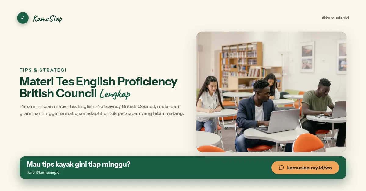 Materi Tes English Proficiency British Council Lengkap