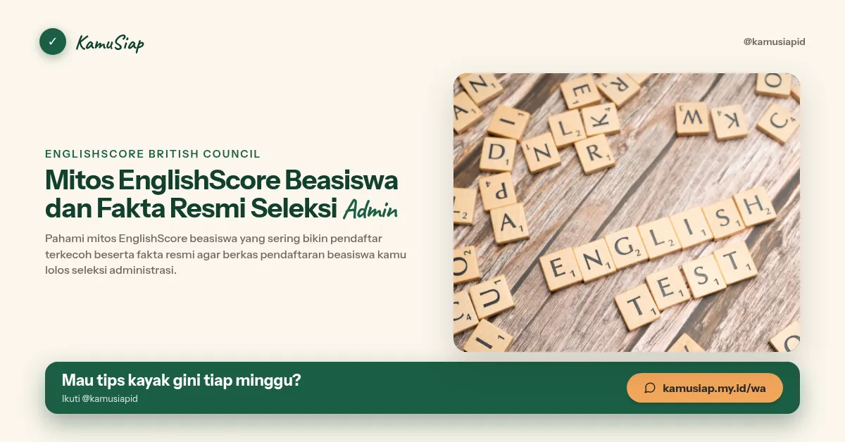 Mitos EnglishScore Beasiswa dan Fakta Resmi Seleksi Admin