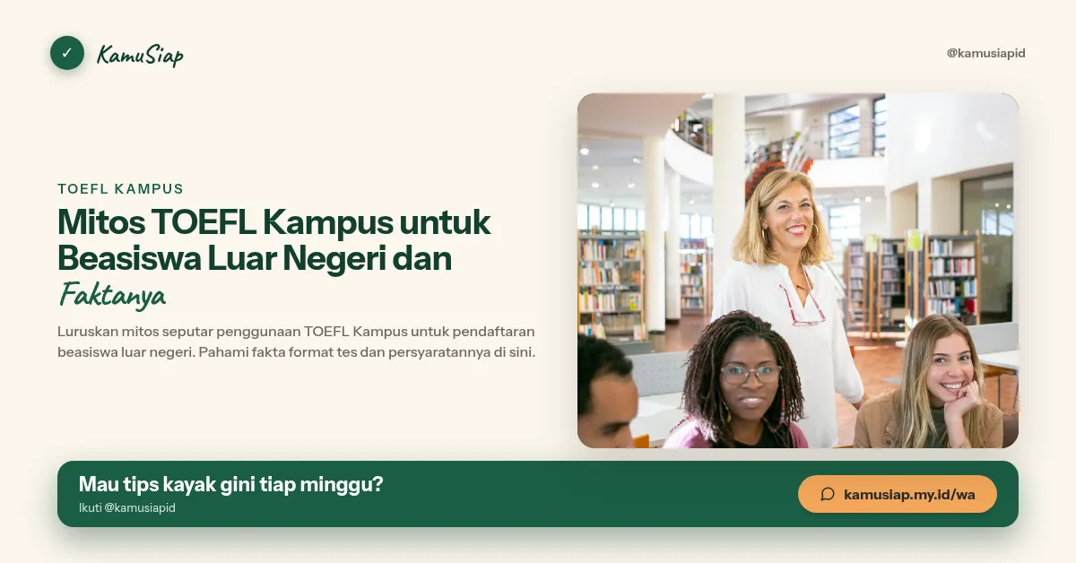 Mitos TOEFL Kampus untuk Beasiswa Luar Negeri dan Faktanya