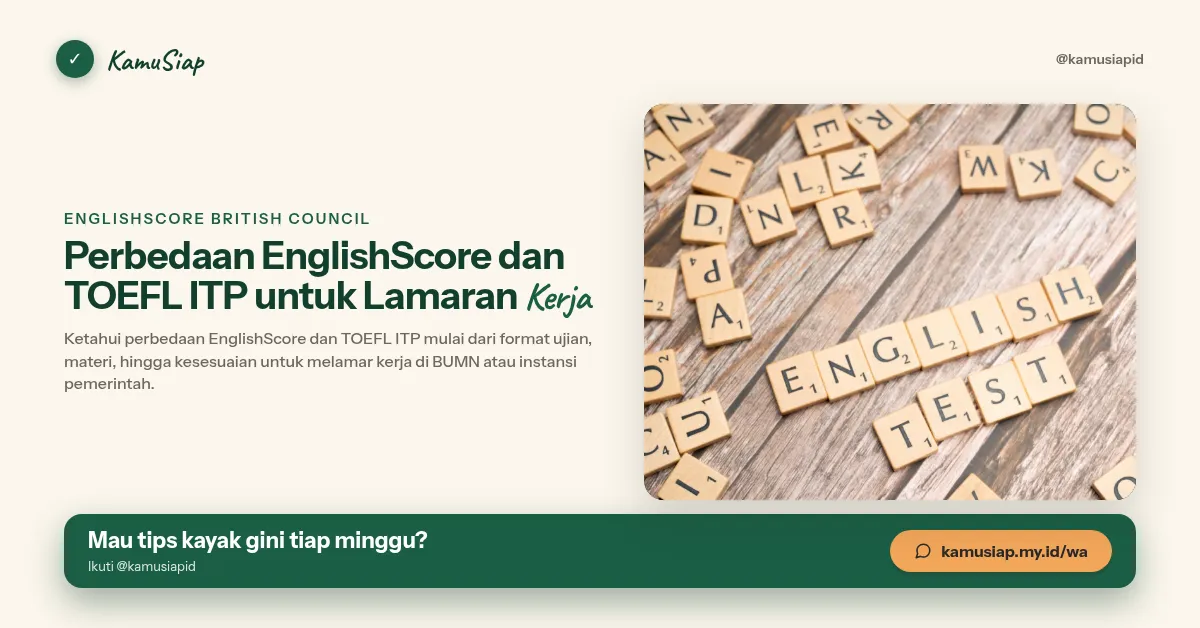 Perbedaan EnglishScore dan TOEFL ITP untuk Lamaran Kerja