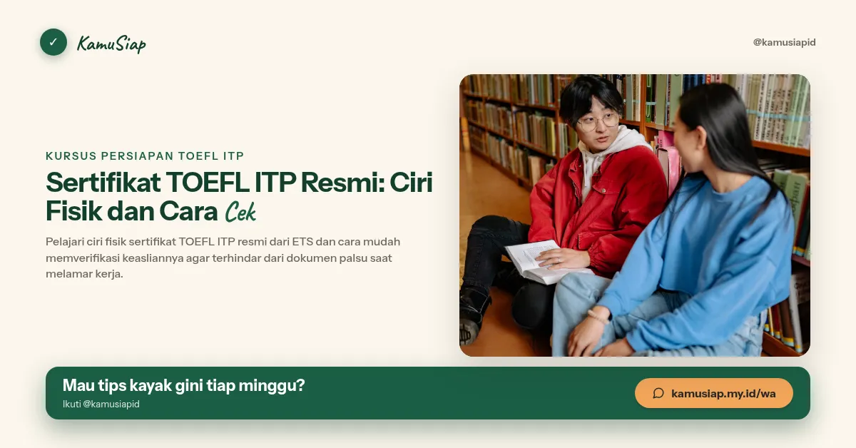 Sertifikat TOEFL ITP Resmi: Ciri Fisik dan Cara Cek