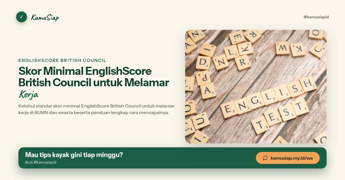 Skor Minimal EnglishScore British Council untuk Melamar Kerja