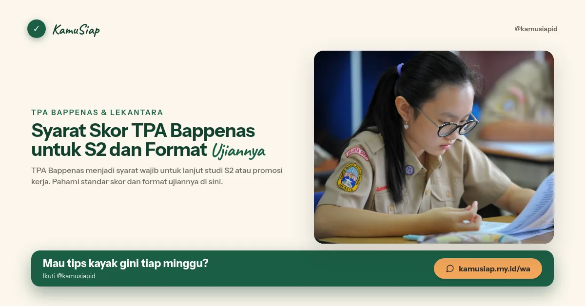 Syarat Skor TPA Bappenas untuk S2 dan Format Ujiannya